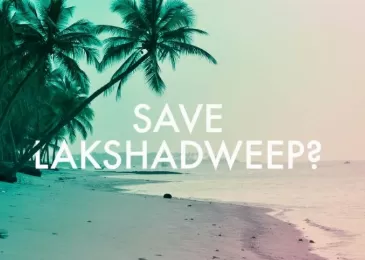 Impact of Save Lakshadweep Campaign On Indian Tourism